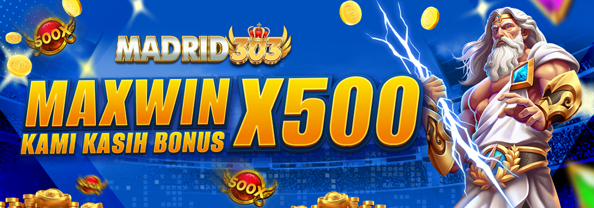 Bonus Maxwin MADRID303